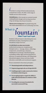 Fountain : a unique residential facility for people living with HIV/AIDS and experiencing problems with drug use.