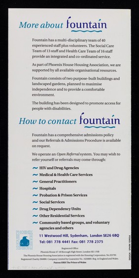 Fountain : a unique residential facility for people living with HIV/AIDS and experiencing problems with drug use.