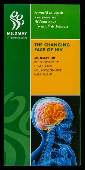 The changing face of HIV : Mildmay UK responding to HIV-related neurocognitive impairment / Mildmay International.