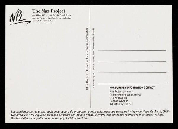 Mientras mas te cuide, mas grande es mi piacer : condones / NPL, The Naz Project, an HIV/AIDS service for the South Asian, Middle Eastern, North African and other excluded communities ; illustrations by Gas Coley.