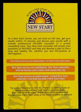 Make a new start today : New Start voluntary counseling and testing centre.