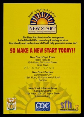 Make a new start today : New Start voluntary counseling and testing centre.