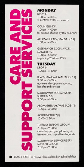 Services at the Positive Place : Winter 1994/95 : a centre in South East London for the support and care of people affected by HIV and AIDS / The Positive Place.