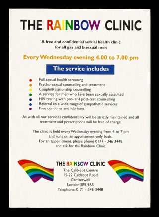 The Rainbow Clinic : a free and confidential health clinic for all gay and bisexual men.