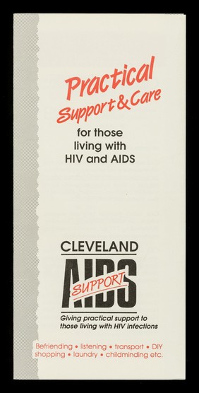 Practical support & care for those living with HIV and AIDS / Cleveland AIDS Support, giving practical support to those living with HIV infections.