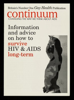 Information and advice on how to survive HIV & AIDS long term / Continuum, changing the way we think about AIDS.