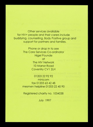 Living with HIV in Coventry, Warwickshire or Solihull? : Drop in service : a new and independent confidential service with a trained advisor guiding you round the benefits maze / The HIV Network.