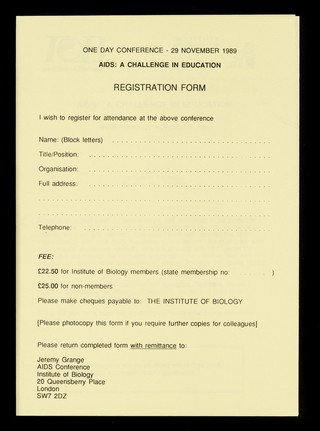 AIDS : a challenge in education : Wednesday 29 November 1989 at Logan Hall, Institute of Education, Bedford Way, London / Institute of Biology, Institute of Education.
