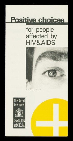 Positive choices for people affected by HIV & AIDS / The Royal Borough of Kensington and Chelsea Social Services.