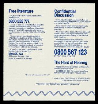 Questions about HIV and AIDS : call us at National AIDS Helplines / issued by the United Kingdom Health Departments.