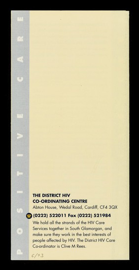 Positive care : a guide to care services for people affected by HIV/AIDS in South Glamorgan / South Glamorgan Health Authority, South Glamorgan AIDS Network.