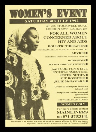 Women's event : Saturday 4th July 1992 at 205 Stockwell Road, London SW9. 1.00-8.00 pm : for all women concerned about AIDS / Mainliners.