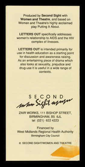 Letters Out : video and manual : a unique package about women and HIV / Second Sight, Zair Works, 111 Bishop Street, Birmingham.