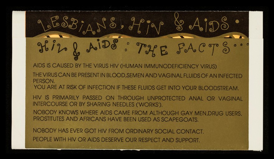 Lesbians, HIV & AIDS : lesbians & safer sex... are you serious? : HIV & AIDS: the facts / written & researched by Tracey Nathan and Louise Knowles ; produced by Sheffield AIDS Education Project.