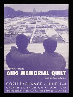 The Names Project AIDS memorial quilt : see it and understand : Corn Exchange, June 1-3, Church Street Brighton ...