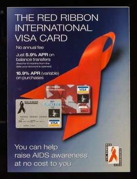 The Red Ribbon International Visa card : no annual fee, just 5.9% APR on balance transfers ... you can help raise AIDS awareness at no cost to you / MBNA International.