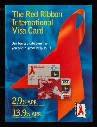 The Red Ribbon International Visa card : our lowest rate ever for you and a great help to us : 2.9% APR balance transfer rate (fixed for 6 months) / MBNA International.