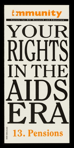 Your rights in the AIDS era. 13, Pensions / Immunity.