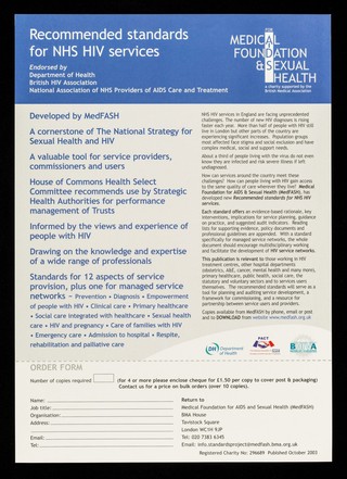 Recommended standards for NHS HIV services : endorsed by Department of Health, British HIV Association, National Association of NHS Providers of AIDS Care and Treatment for Medical Foundation & Sexual Health, a charity supported by the British Medical Association.