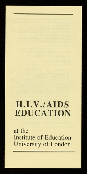 H.I.V./AIDS education at the Institute of Education, University of London.