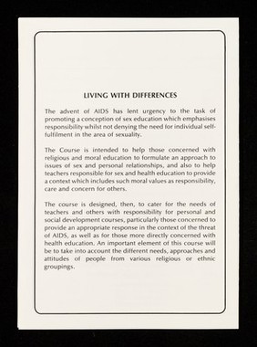 Living with differences : sexuality, values and the teacher : a course for teachers responsible for PSD, health education and religious studies on personal, religious and moral education in the age of AIDS : 9th-11th June, 1989 / University of Hull Social Values Research Centre.