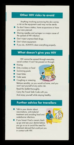 Wherever you travel. However you travel. Mind how you go : advice for travellers on avoiding the risks of HIV and AIDS / Travel Safe, U.K. Health Departments.