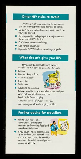 Wherever you travel. However you travel. Mind how you go : advice for travellers on avoiding the risks of HIV and AIDS / Travel Safe, U.K. Health Departments.