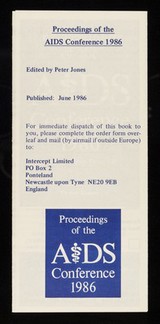 Proceedings of the AIDS Conference 1986, Newcastle upon Tyne, UK : edited by Peter Jones / Intercept Limited.