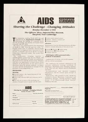 AIDS : sharing the challenge - changing attitudes : Monday, December 2 1991 : The Officer's Mess, Imperial War Museum, Duxford, near Cambridge / Anglia Polytechnic, Nursing Standard.