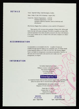 HIV & AIDS conference '92 : Imperial College London 31 July - 1 August 1992 : the conference will provide an opportunity to advance the current thinking on HIV and AIDS work / The Terrence Higgins Trust.