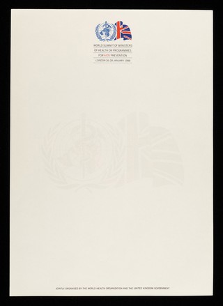 World Summit of Ministers of Health on Programmes for AIDS Prevention : London 26-28 January 1988 / jointly organised by the World Health Organization and the United Kingdom Government.