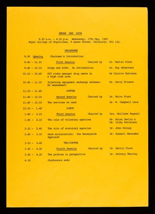 Drugs and AIDS : 9.30 a.m. - 4.30 p.m. Wednesday, 17th May, 1989 : Royal College of Physicians, 9 Queen Street, Edinburgh, EH2 1JQ.