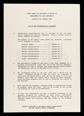 World Summit of Ministers of Health on Programmes for AIDS Prevention : London 26-28 January 1988 : use of the interpretation equipment / jointly organised by the World Health Organization and the United Kingdom Government.