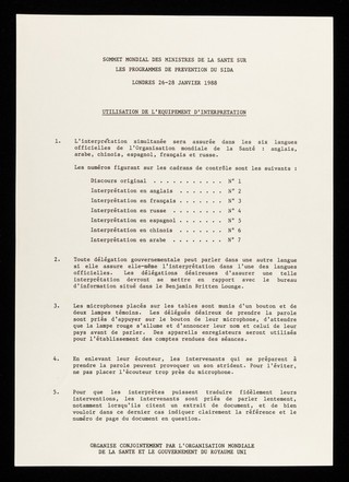 World Summit of Ministers of Health on Programmes for AIDS Prevention : London 26-28 January 1988 : use of the interpretation equipment / jointly organised by the World Health Organization and the United Kingdom Government.