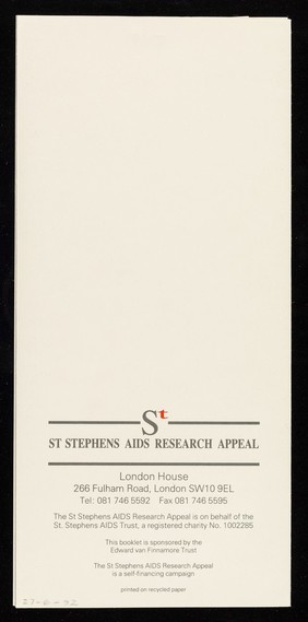 St. Stephens AIDS Research Appeal : the "STAR appeal" for a new AIDS research centre : for the practical application of state-of-the-art technology and research into the treatment of AIDS / St. Stephens AIDS Trust.
