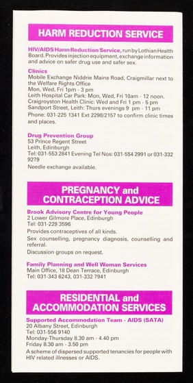 HIV/AIDS : "a ready guide" to services and facilities currently available in Lothian / published by Regional AIDS Group, printed by Lothian Regional Council.