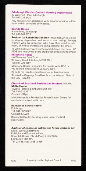 HIV/AIDS : "a ready guide" to services and facilities currently available in Lothian / published by Regional AIDS Group, printed by Lothian Regional Council.