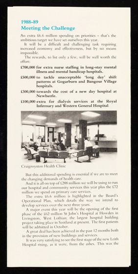 Annual report 1988-89 : 'putting patients first' / Lothian Health Board ; R. Bruce Weatherstone TD CA Chairman ; Winston J. Tayler BSc AHSM General Manager.