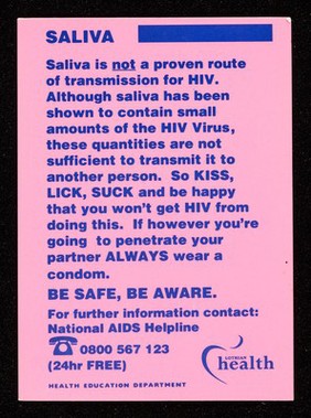 HIV : routes of transmission ... NON routes of transmission ... saliva ... / Lothian Health Health Education Department.