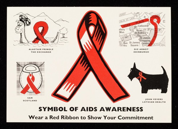 Symbol of AIDS awareness : wear a red ribbon to show your commitment / Lothian Health, Lothian Regional Council, The City of Edinburgh City Council.