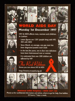 World AIDS Day : Monday 1st December 1997 / organised by Edinburgh and the Lothians Word AIDS Day Planning Group ; funded by Lothian Health and The City of Edinburgh Council ; Crusaid Scotland.