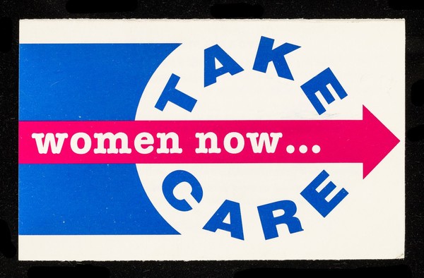 Women now... Take Care / HIV/AIDS Team, Lothian Health Board.