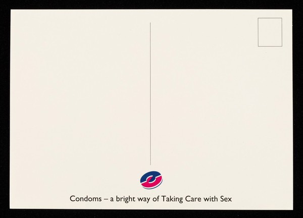 You are the sunshine of my life : condoms - a bright way of Taking Care with sex.