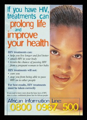 If you have HIV, treatments can prolong life and improve your health ... / Terrence Higgins Trust, Blackliners.