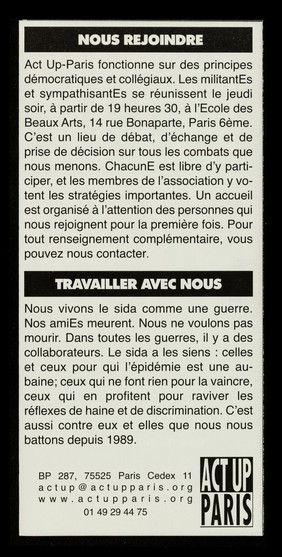 ACT UP Paris : le SIDA en France en 2011 : 7000 personnes se sont contaminées : 40% des contaminations chez les hommes concernent des homosexuels : il y a 130000 séropositifVEs : www.actupparis.org / ACT UP  Paris.