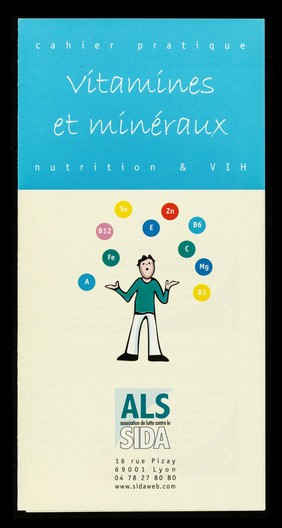 Vitamines et minéraux : cahier pratique : nutrition & VIH / ALS, Association de lutte contre le sida.