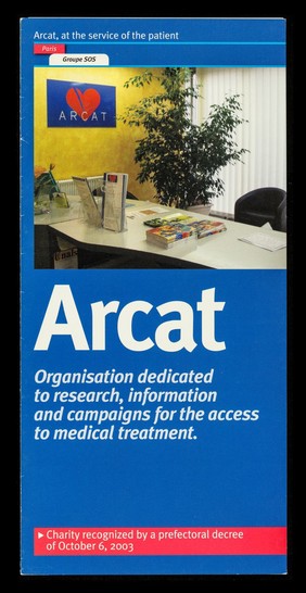 ARCAT : organization dedicated to research, information and campaigns for the access to medical treatment / ARCAT.