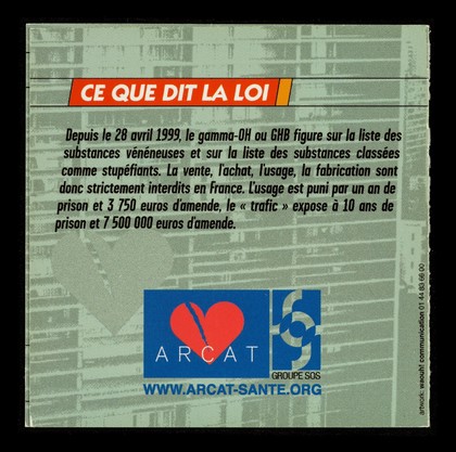 Attention! : GHB = danger : soyez vigilants! / ARCAT.