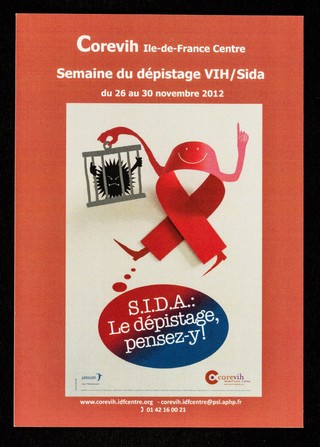 Semaine du dépistage VIH/Sida du 26 au 30 novembre 2012 : S.I.D.A.: le dépistage, pensez-y! / Corevih Île-de-France Centre.