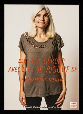 Elle est séropo : avec elle je risque de superbement vieillir : préservatif, dépistage, traitement... c'est possible / Crips Île-de-France.